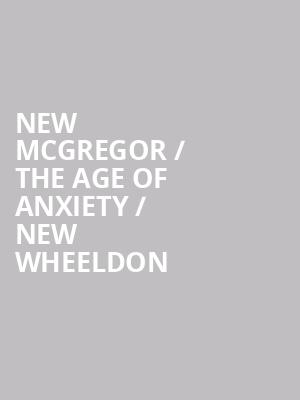 New McGregor %2F The Age of Anxiety %2F New Wheeldon at Royal Opera House